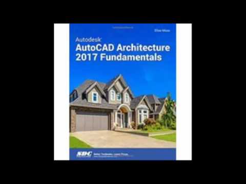 Autocad Architecture 2017 Tutorial